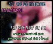 AUDIO ONLY - Self Suck and slurp your cum or I release your perverted oics online from kajol xxx oic