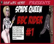 Spade Queen BBC Rider #1 from bbw rider queen