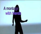 Montage of photos with friends from montage of