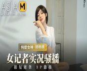 Trailer - Female Reporter Live Sex Show - Gu Tao Tao - MMZ-052 - Best Original Asia Porn Video from siil gus xabashi xxx has fuc