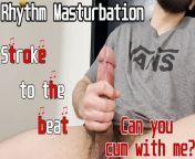 Rhythm JOI: ASMR Stroke to the beat - (Try Not To Cum Challenge) from gay fap twinks teenndian