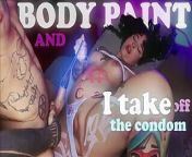 I do a body paint on the girl and fuck her from marker xxx