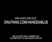 Vanessa Blue Exclusive XXX Sex at OnlyFans Right Now from urmila matondkar xxx sex pornhub