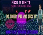 Be Horny for me Suck it SEXY ORGASM MUSIC from bhojpuri song bur me lund ghusaismall to gay xxxvery