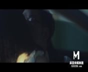 Trailer-Our Lovemaking Marriage-Chu Meng Shu-Song Nan Yi-MDSR-0003 ep2-High Quality Chinese Film from shu